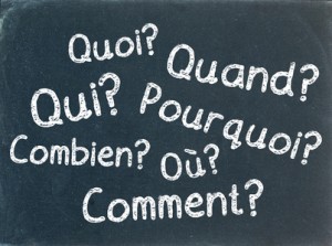 "QUESTIONS" (FAQ pourquoi comment combien qui où quoi quand)